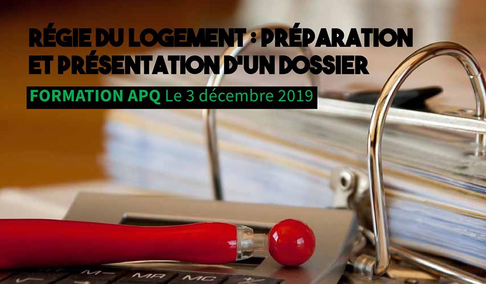 Conférence APQ : Préparation et présentation d'un dossier à la Régie du logement