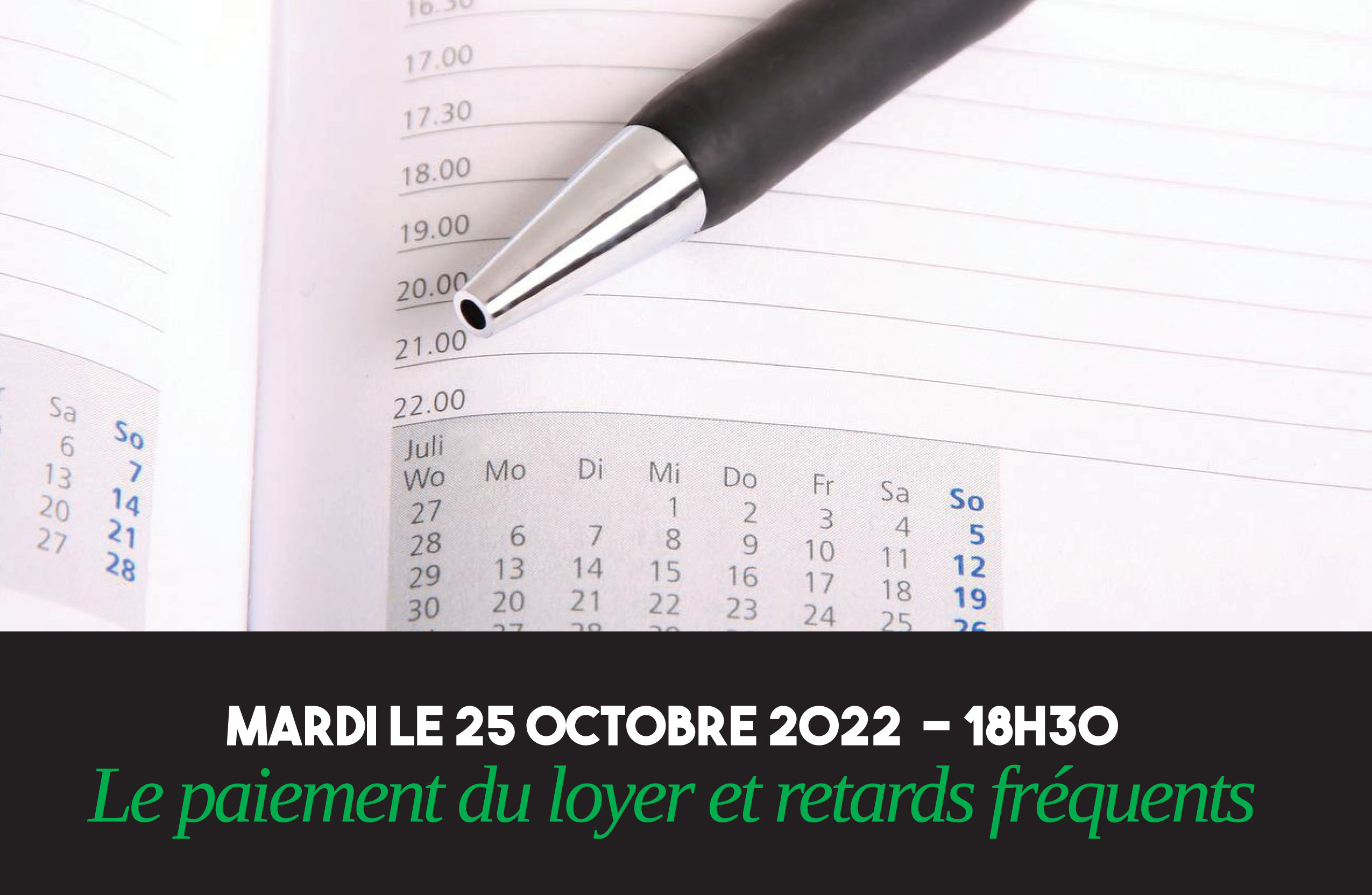 Le paiement du loyer et retards fréquents