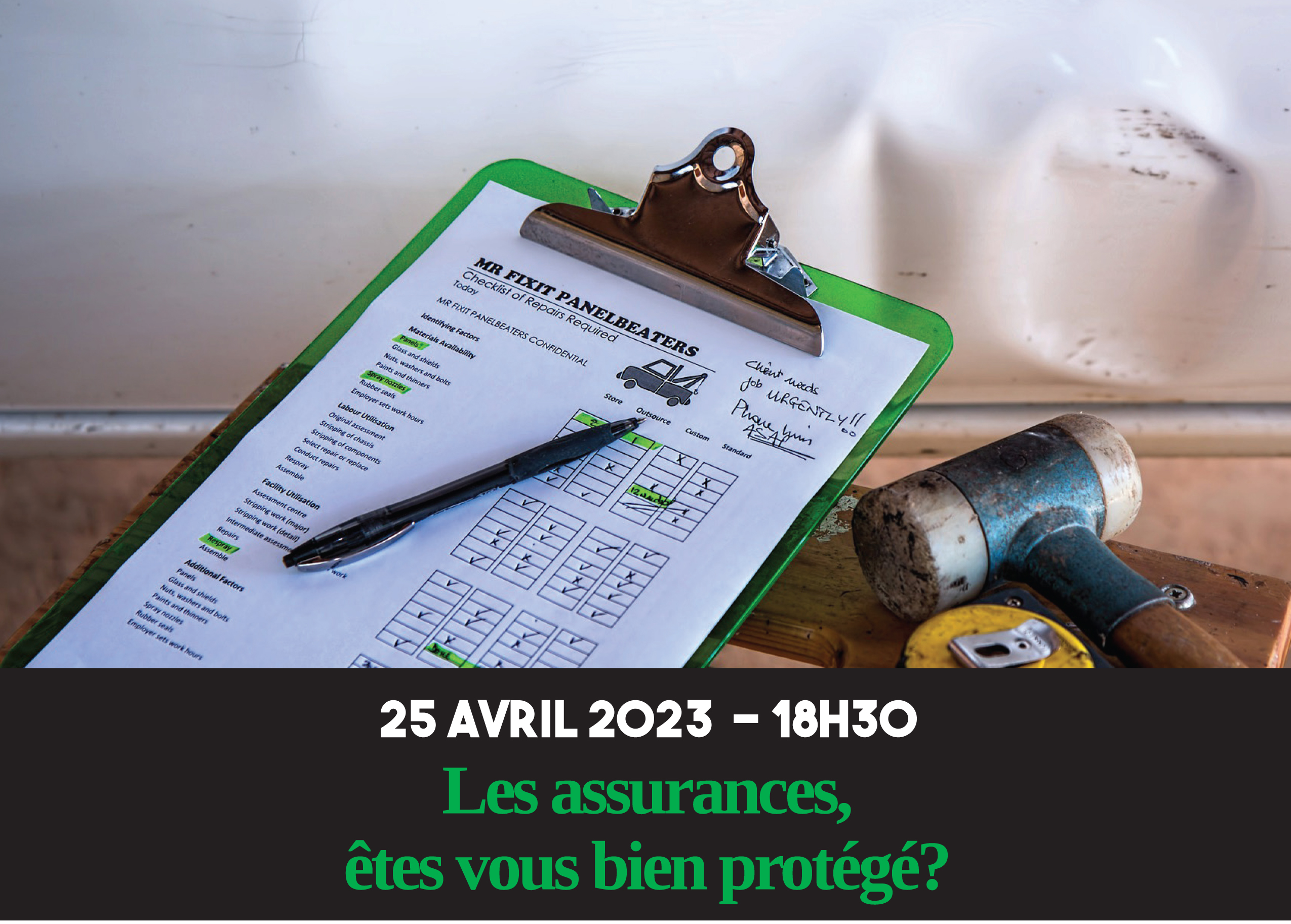 Conférence 25 avril : Les assurances, êtes vous bien protégé?
