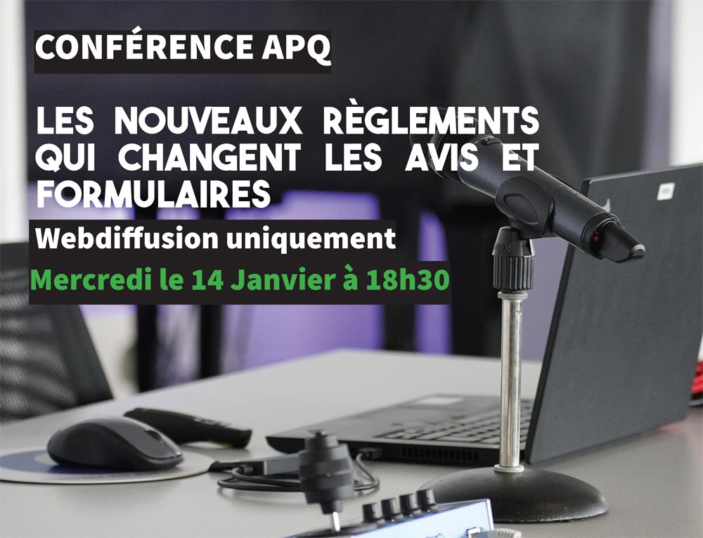 14 Janvier 2026 : Les nouveaux règlements qui changent les avis et formulaires