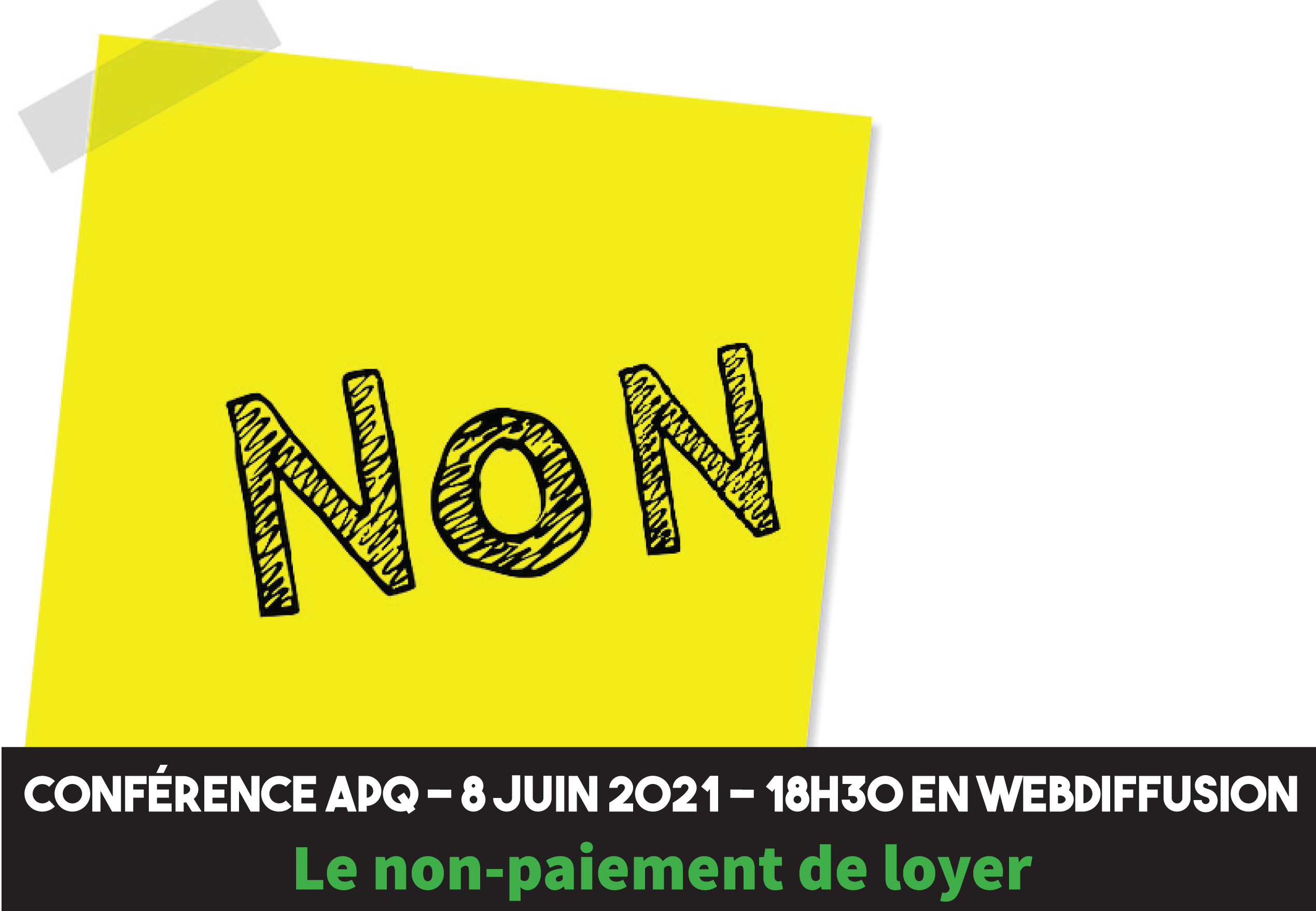 Mardi le 8 juin 2021 : Le non-paiement de loyer