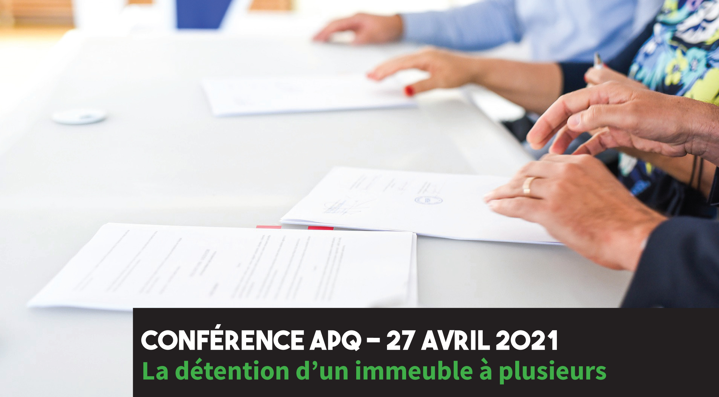 Mardi le 27 avril 2021 : La possession d'un immeuble à plusieurs